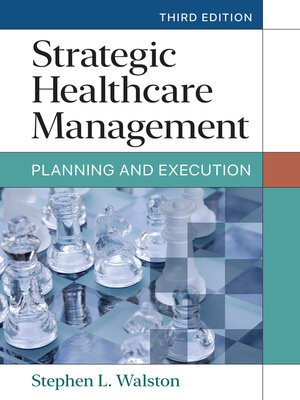cover image of Strategic Healthcare Management